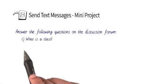 Lesson 2b (Use Classes)_Send Text | 14. Send Text Messages Mini Project | Python Programming