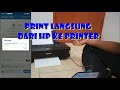 Cara Ngeprint Langsung dari HP ke Printer