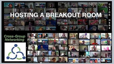 Hosting a CrossGroup Networking Breakout Room on Zoom
