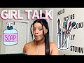 GIRL TALK 👄