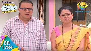 Taarak Mehta Ka Ooltah Chashmah - Episode 1784 - Full Episode
