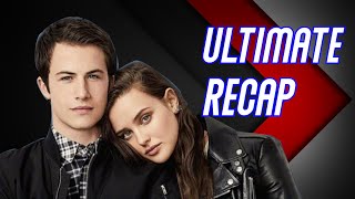 13 Reasons Why ULTIMATE RECAP || Season 1-3 || Netflix || 2020