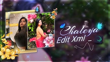 Chaleya|✨️📷|❤️|AlightMotion Preset XML (60fps)|| AE Inspired🔥|| Sofi4r #alightmotion @9teen.fx 