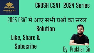 CSAT के डर को दूर करो || 2023 CSAT Solution || By Prakhar Sir
