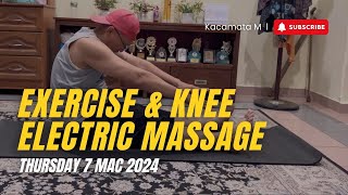 EXERCISE & KNEE ELECTRIC MASSAGE-THURSDAY