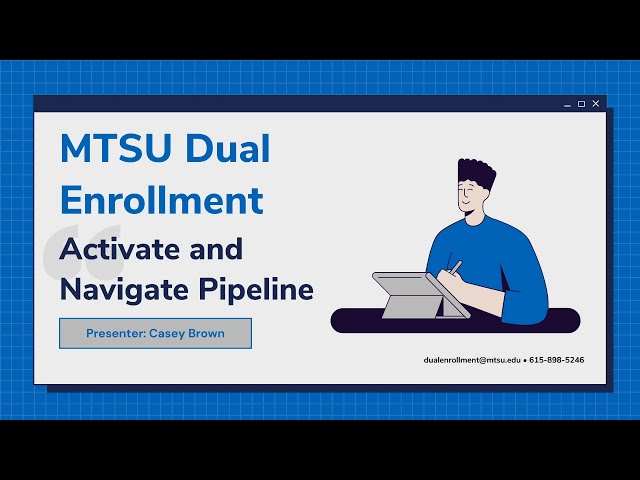 MTSU Dual Enrollment: Navigating PipelineMT