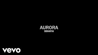 Siddhartha - Aurora (Letra/Lyrics)