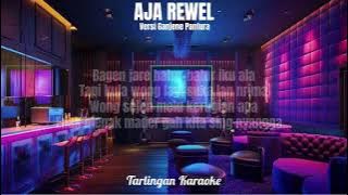 AJA REWEL KARAOKE COWOK versi DEDE RISTY GANJENE PANTURA