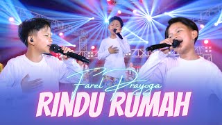 RINDU RUMAH - Farel Prayoga Rindu Yang Tersayang Ayah dan Ibu 