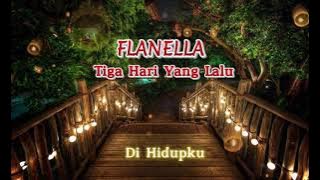 Flanella - Tiga Hari Yang Lalu Lirik