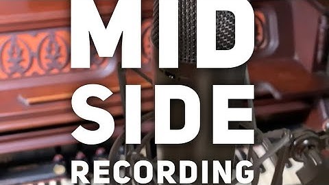 Mid side recording