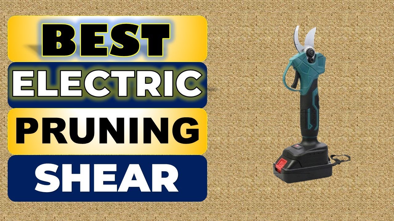 Top 5 Best Electric Pruning Shear in 2025 || From Aliexpress