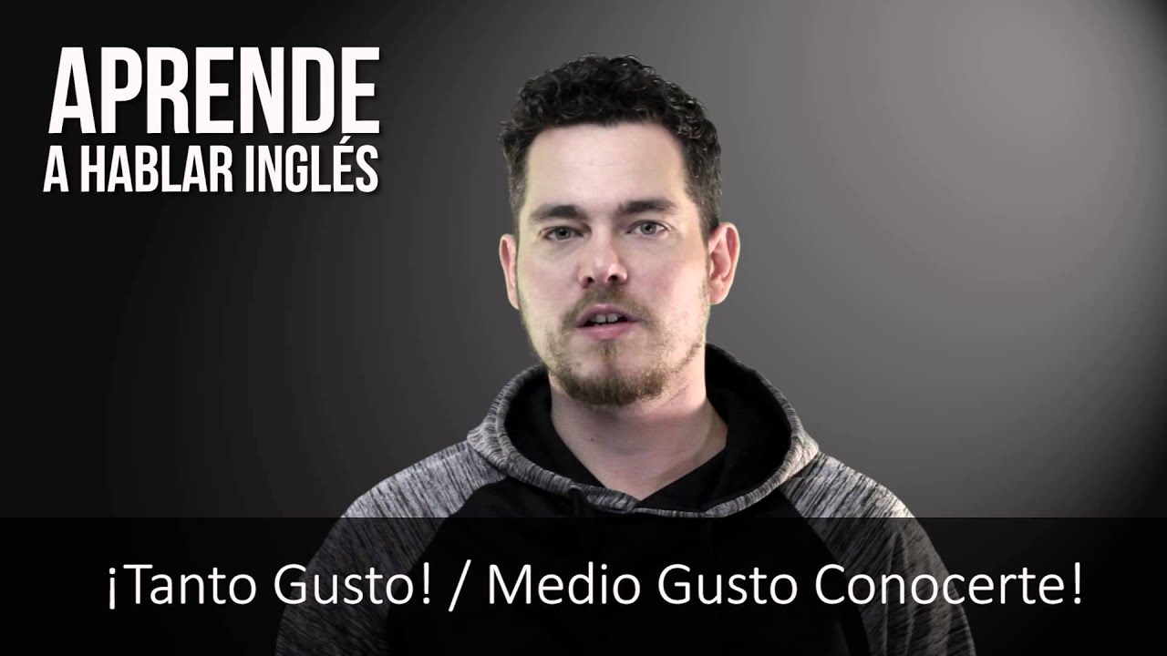 Cómo Se Dice Gusto En Inglés