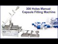 300 holes manual capsule filling machine manual capsule filler