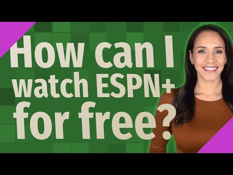 How can I watch ESPN+ for free?