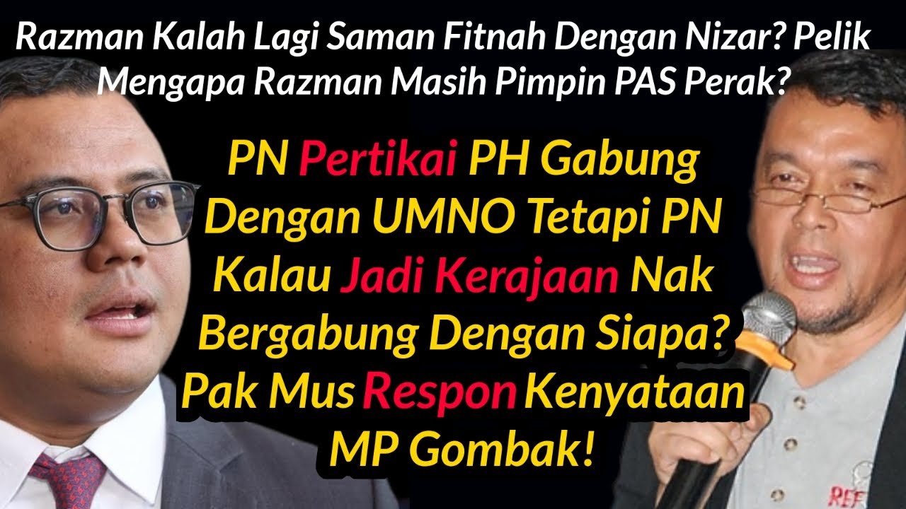 Razman Kalah Saman Lagi Dengan Nizar? PN Akan Bentuk Kerajaan Dengan ...