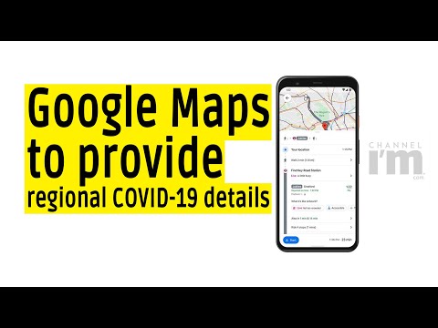 Google Maps to allow users to check regional COVID-19 details