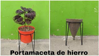 como hacer un PORTA MACETA de hierro para tus plantas