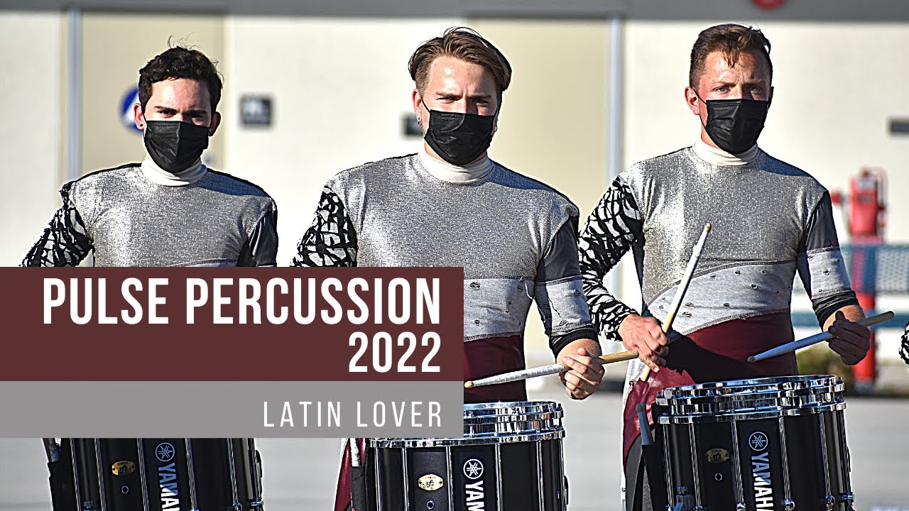 Pulse Percussion 2022 Latin Lover YouTube Music