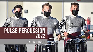 Pulse Percussion 2022 - Latin Lover