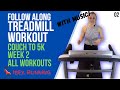 COUCH TO 5K | WEEK 2 - ALL WORKOUTS | Treadmill Follow Along! #IBXRunning #C25K