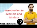 Maxima and Minima | Application of Derivatives | CBSE 12 Maths NCERT Ex 6.5 Introduction