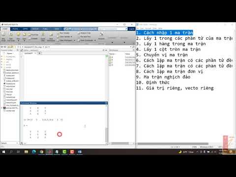 Video BÀI 1: MA TRẬN TRONG MATLAB ( LESSON 1: MATRIX ) - youtube
