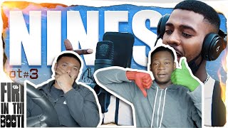 Nines - Fire in the Booth pt 3 *Reaction Video*