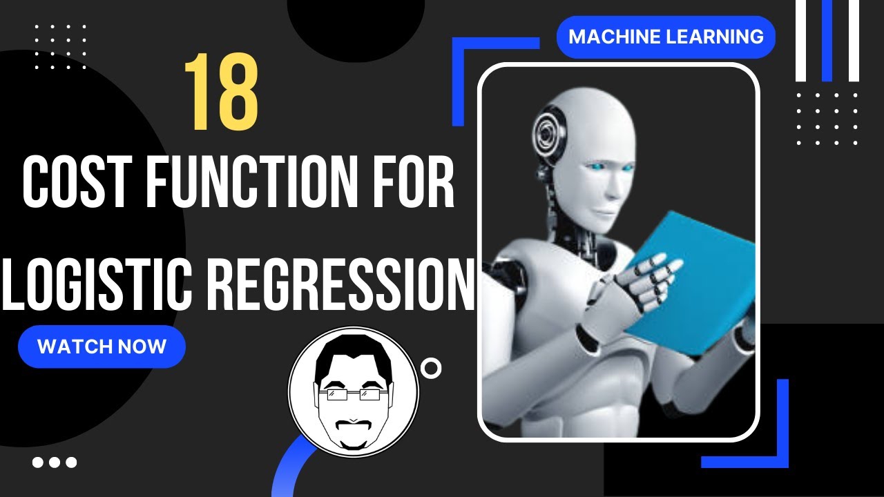 Machine Learning || Cost Function for Logistic Regression - YouTube