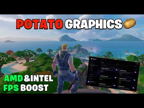 How to get POTATO GRAPHICS IN FORTNITE on AMD & INTEL ( Better FPS, ANY GPU)