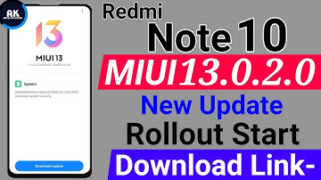 MIUI13.0.2.0 New Update Rollout Start in Redmi Note 10 | Redmi Note 10 MIUI13 Second Update Rollout