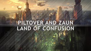 Piltover and Zaun - Land of Confusion (ARCANE music video)