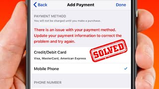 There is An Issue With Your Payment Method Update Your Payment Information | Phone Number | 2023