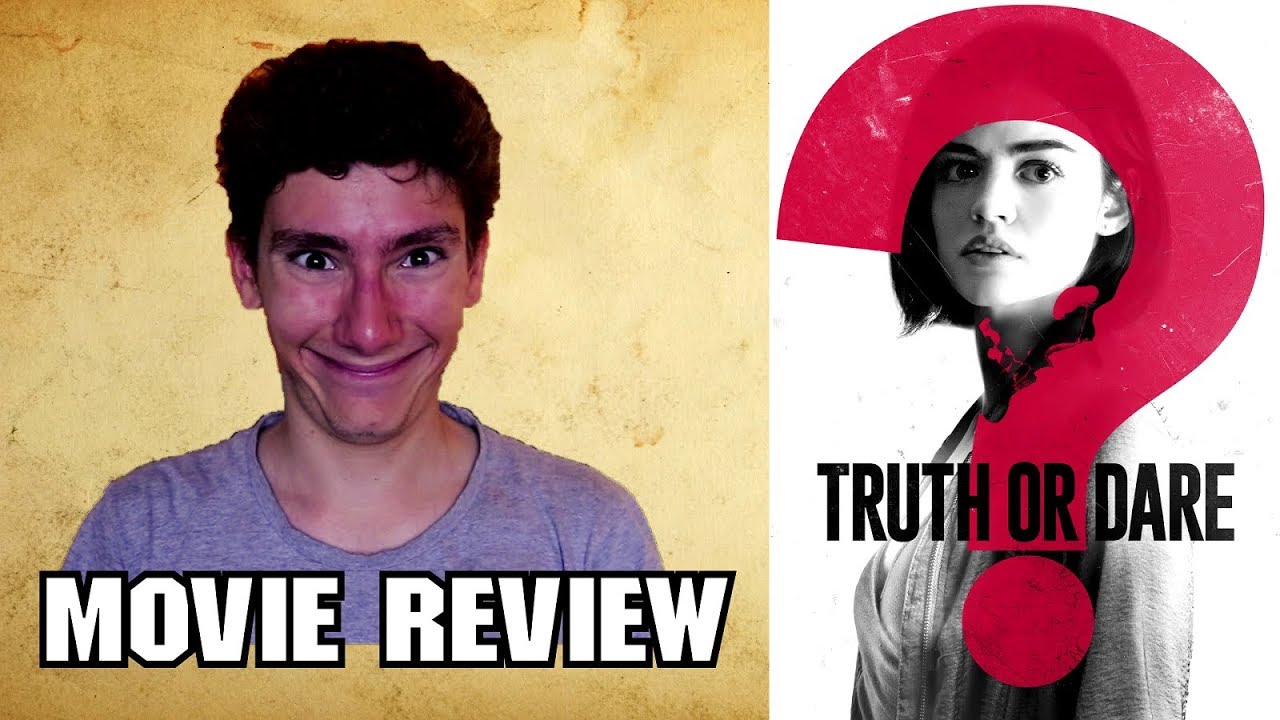 Truth or Dare (2018) EXTENDED CUT [Horror Movie Review] YouTube