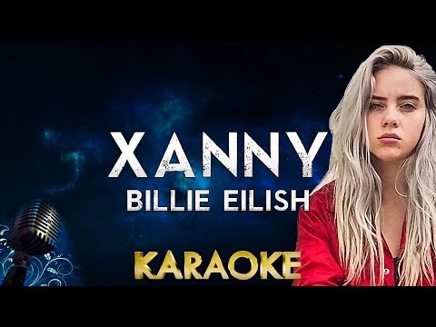 Billie Eilish Xanny Karaoke Instrumental 