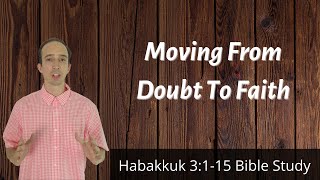Habakkuk's Prayer Of Praise - Habakkuk 3:1-15 Inductive Bible Study Inductive Bible Study Lesson 3