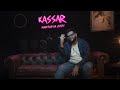 Kassar  mar7ab ya sedy official music     prod by kingoo