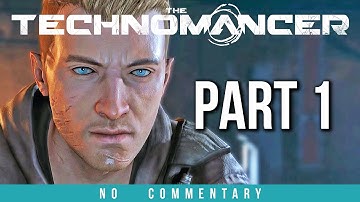 THE TECHNOMANCER Walkthrough Part 1 (no commentary) PS4 Gameplay