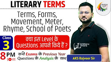 Terms, Forms, Movement, Meter, Rhyme, School of Poets | Previous Year Questions के Analysis के  साथ