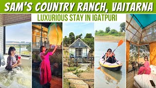 Sam's Country Ranch | Resort near Igatpuri | Private Jacuzzi, Kayaking, Infinity Pool |Vaitarna Lake