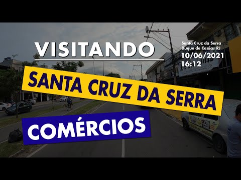 COMÉRCIOS SANTA CRUZ DA SERRA, DUQUE DE CAXIAS RJ