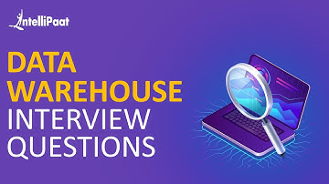 Data Warehouse Interview Questions And Answers | Data Warehouse Interview Preparation | Intellipaat