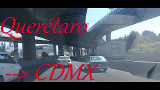 De Querétaro A La Ciudad De México Carretera 57