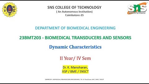 Dynamic Characteristics of Measurement Sys | Biomedical Transducers and Sensors | SNS Institutions