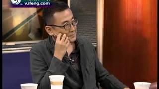 20121008 锵锵三人行 刘震云谈《我不是潘金莲》中的人性关系