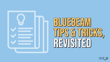 Bluebeam Tips & Tricks Revisited | Morning Coffee Revu