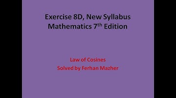 Exercise 8D, New Syllabus Mathematics 7th Edition, D 3, D Math 4024, Solved by Ferhan Mazher