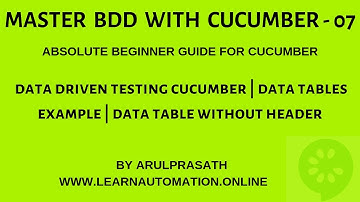 Cucumber | 07 | Data-driven testing | Sending Data via Data Table | Data table without header|Tamil