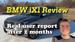 BMW iX1 Review - real user report after 2 months ownership. A lot also valid for BMW X1 2023.