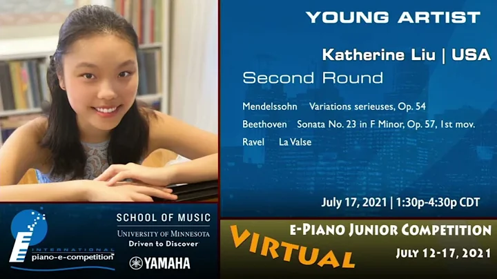 Katherine Liu (USA), Young Artist, Round 2 | e-Pia...